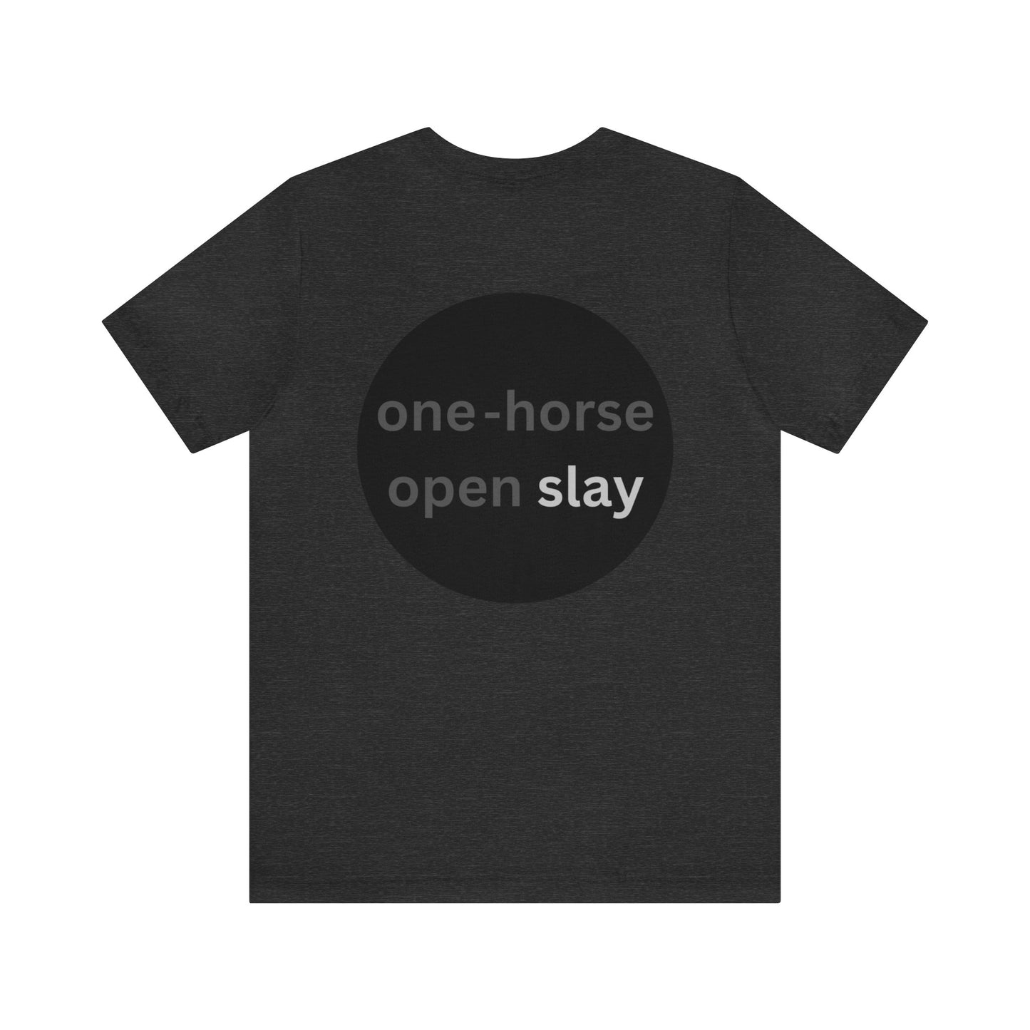 One-Horse Open Slay