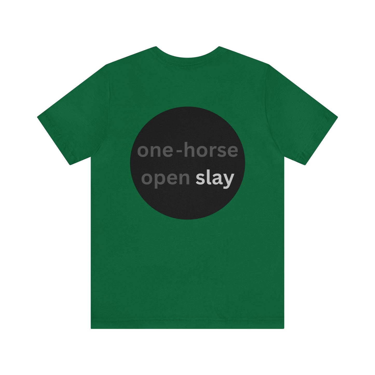 One-Horse Open Slay